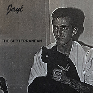 Jayl - The Subterranean