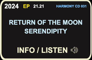 RETURN OF THE MOON - Serendipity